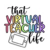 That Virtual Teacher Life