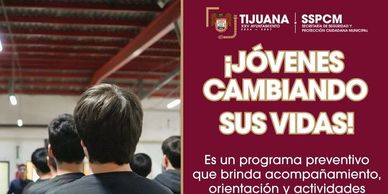 Jóvenes participando en programa preventivo para cambiar sus vidas en Tijuana.