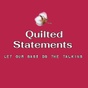 Quilted Statements 