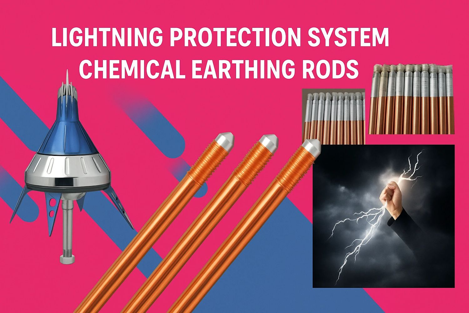 Lightning protection system with chemical earthing rods and lightning rod components.