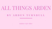 All Things Arden