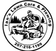 IANS LAWN
CARE AND
PLOWING