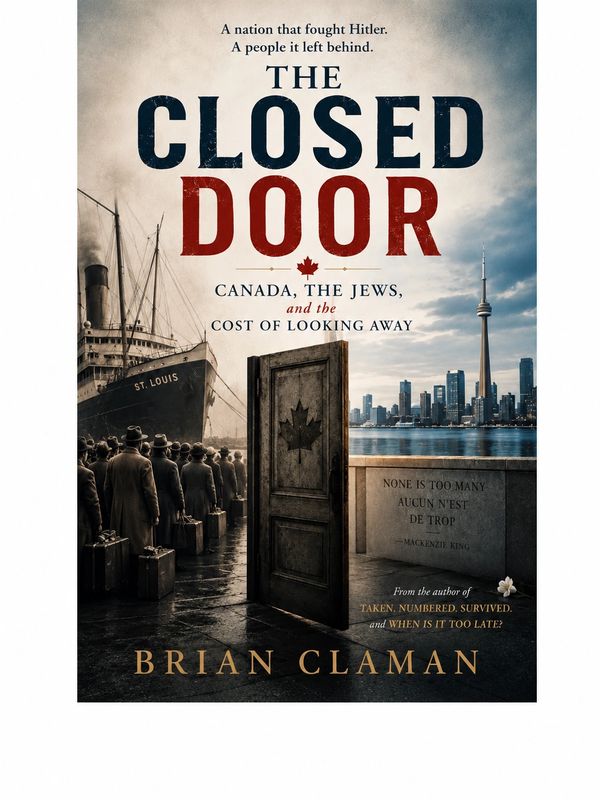 Book cover for 'The Closed Door' by Brian Claman about Canada's WWII history.