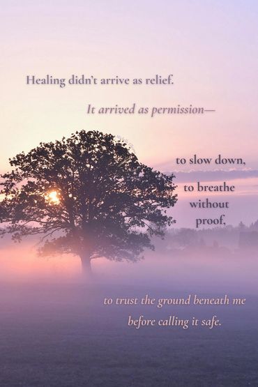 Misty tree at dawn; a gentle poem about healing, slowing down, breathing and learning to trust again