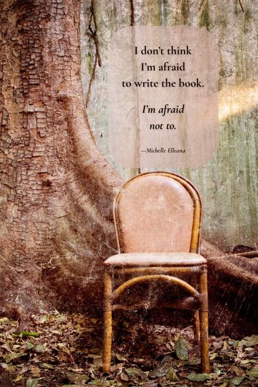 vintage chair beside ancient tree: I don’t think I’m afraid to write the book. I’m afraid not to.