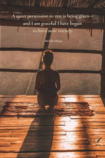 A quiet permission to rest is being given—and I am grateful I have begun to listen more intently.