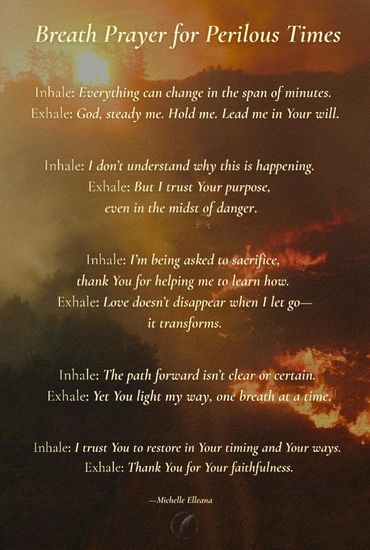 wildfire burning on a mountainside, with white text displaying “Breath Prayer for Perilous Times”