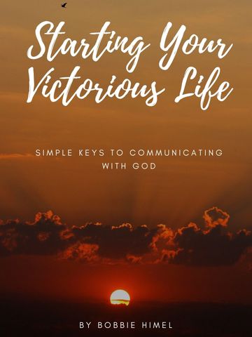 Starting your victorious Life is about simple keys to communicate with God, in Christ, encouragement
