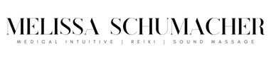 Melissa Schumacher 

Sound Massage - Reiki - 
Medical Intuitive 
