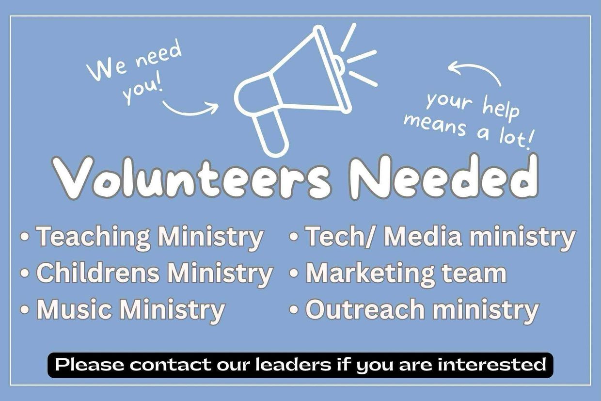 Call for volunteers in various ministries and teams with contact info.