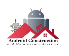 Android Construction and Maintenance Services