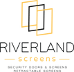 Riverland Screens