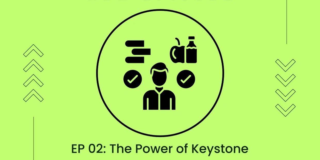 The Power of Keystone Habits for Your Goals Episode Cover