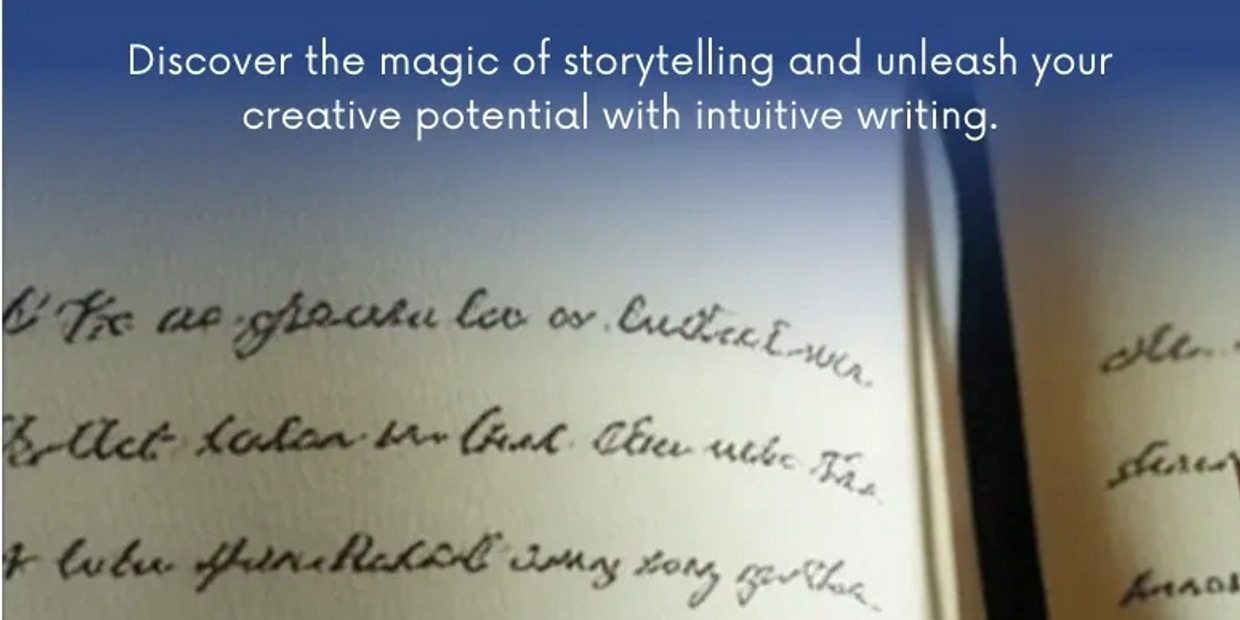 Encouragement to explore storytelling and creative writing through intuition.