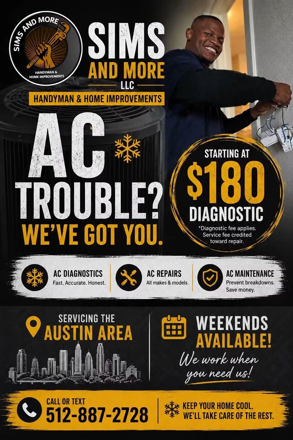 Sims and More offers AC diagnostics and repairs in Austin. $180 diagnostic starts.