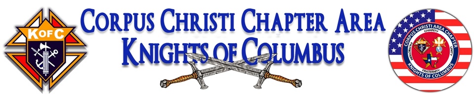 Corpus Christi Knights of Columbus Area Chapter