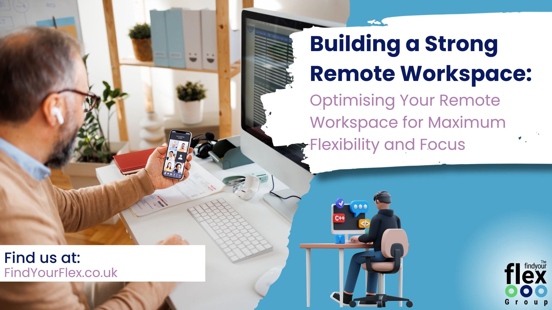 Building a Strong Remote Workspace.
