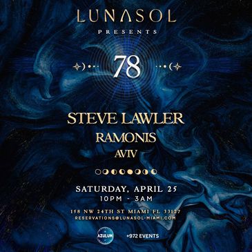 Event flyer for Lunasol with Steve Lawler and others on April 25 in Miami.