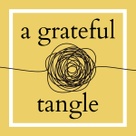 a grateful tangle
