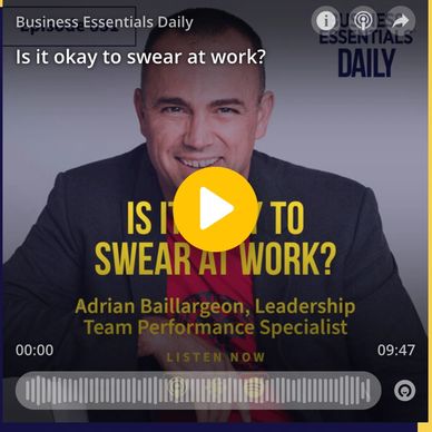 Adrian Baillargeon Conference Speaker Leadership Podcast Business Daily Podcast