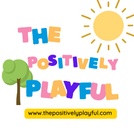 The Positively Playful