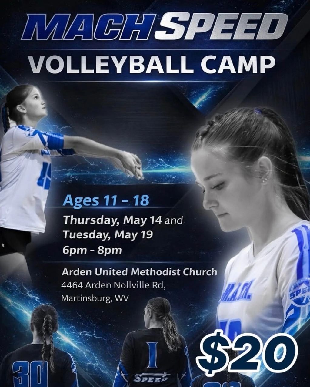 Flyer for Mach Speed Volleyball Camp for ages 11-18 with dates, location, and $20 fee.