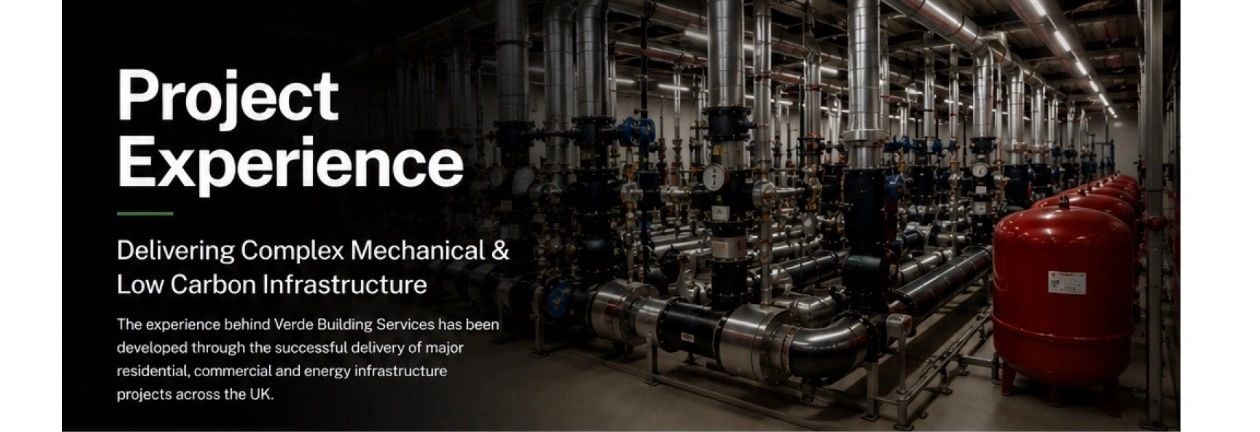 Project experience in delivering complex mechanical and low carbon infrastructure.