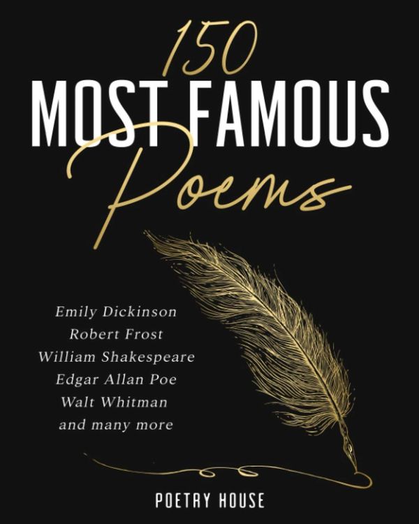 Cover of a poetry collection titled '150 Most Famous Poems' featuring classic poets.