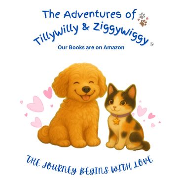 The Adventures of TillyWilly & ZiggyWiggy Books available on Amazon 
