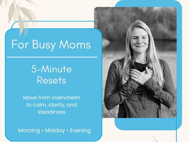 Calm woman practicing mindfulness for busy moms' 5-minute resets.