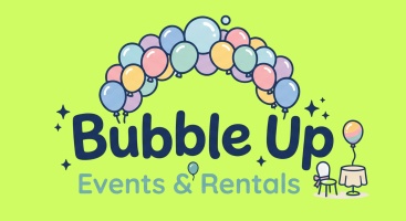 Bubble Up Events 
& Rentals