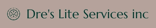 Dre's Lite Services inc