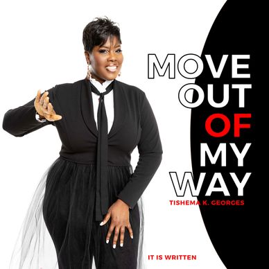 Woman posing confidently with motivational text "Move Out of My Way".