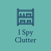 I Spy Clutter