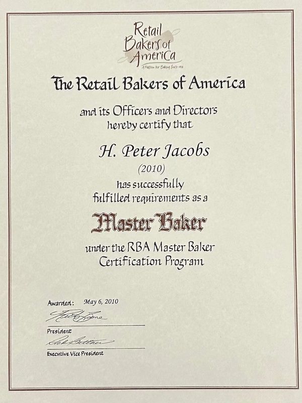 Certificate awarded to H. Peter Jacobs as Master Baker by Retail Bakers of America.