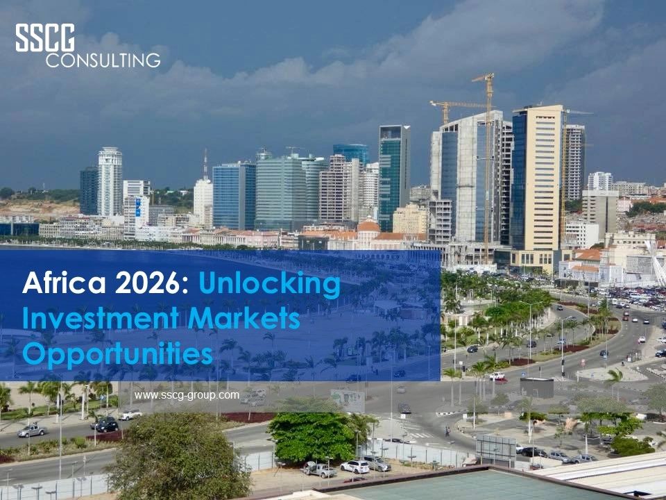 Africa 2026: Unlocking Investment Markets Opportunities