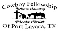 Cowboy Fellowship of Port Lavaca