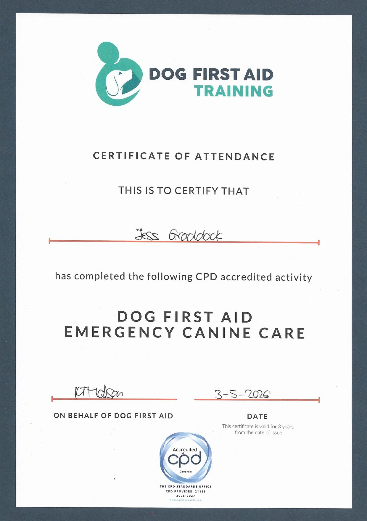 Certificate for completing Dog First Aid Emergency Canine Care training.