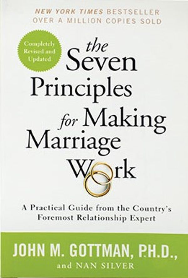The Seven Principles for Making Marriage Work by John Gottman book cover.