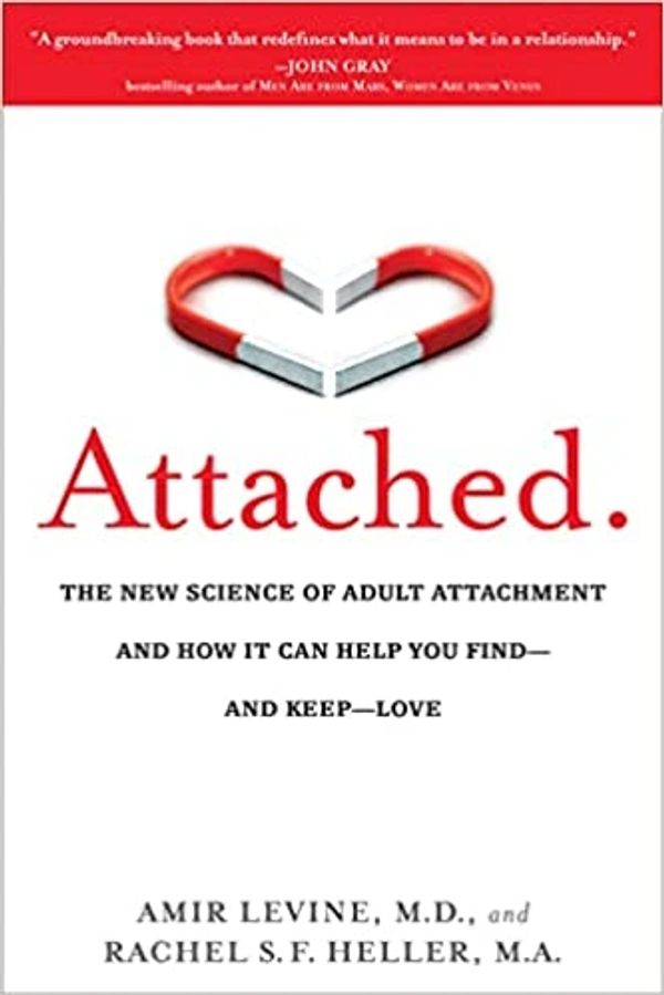 Attached by Amir Levine and Rachel Heller book cover.
