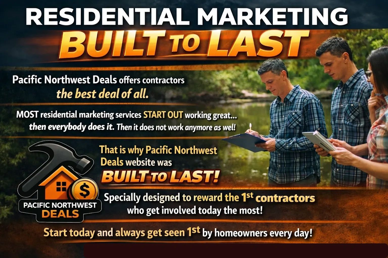 Residential marketing built to last by Pacific Northwest Deals for contractors.