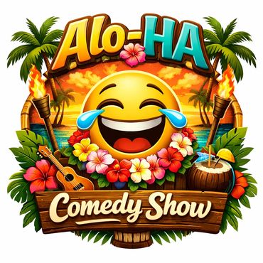 Alo-HA Comedy Show Comedy & Luau 