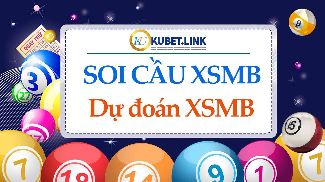 Soi Cau Xsmb Vip - Soi Cau Lo - Soi Cau Vip - Du Doan Mb