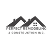 Perfect Remodeling and Construction