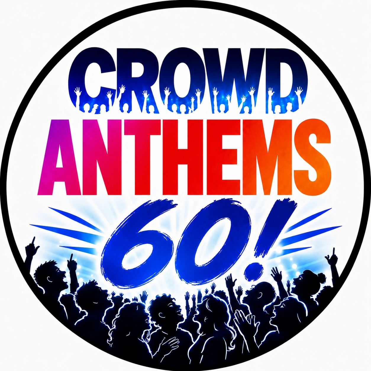 Logo with crowd and text 'Crowd Anthems 60!'