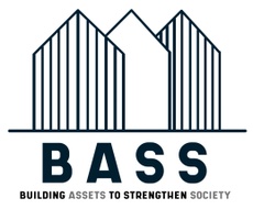 B.A.S.S., Inc. 
Building Assets to Strengthen Society