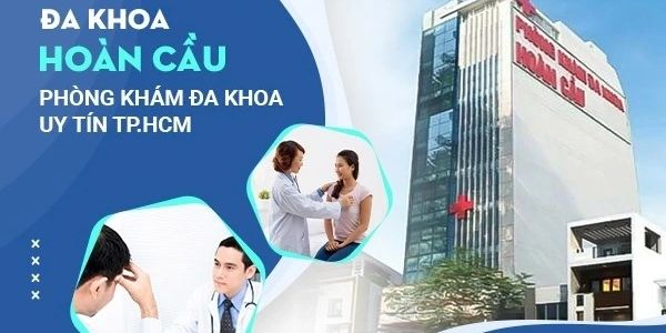 Phòng Khám Đa Khoa Hoàn Cầu