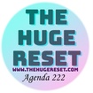 The
Huge
Reset