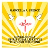 Marcella A. Spence 
Love Foundations  Ministry