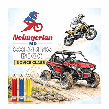 Cover of Nelmgerian MX Coloring Book Novice Class with dirt bike and ATV illustrations.